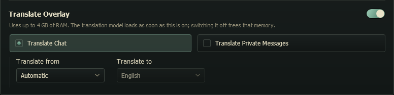 The Translate Overlay section of the Overlay page: its switch on, a note that it uses up to 4 GB of RAM, Translate Chat chosen over Translate Private Messages, and Translate from Automatic to English.